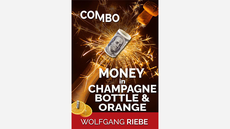 Money in Champagne Bottle & Orange (eBook)