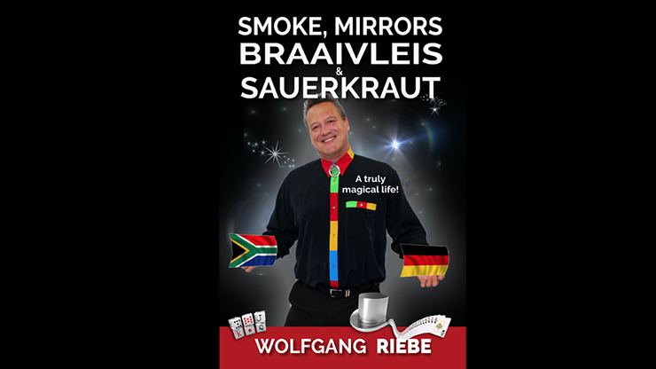 Smoke, Mirrors, Braaivleis & Sauerkraut (eBook)