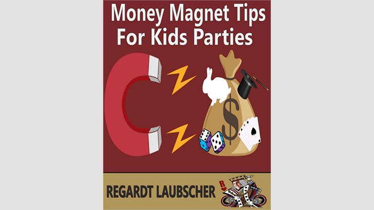 Money Magnet Tips for Kids Parties (eBook)