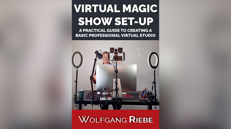 Virtual Magic Show Set-Up (eBook)
