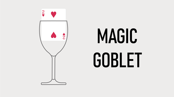 The Magic Goblet