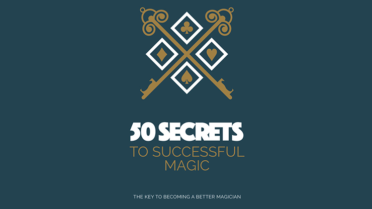 50 Secrets to Successful Magic (eBook)