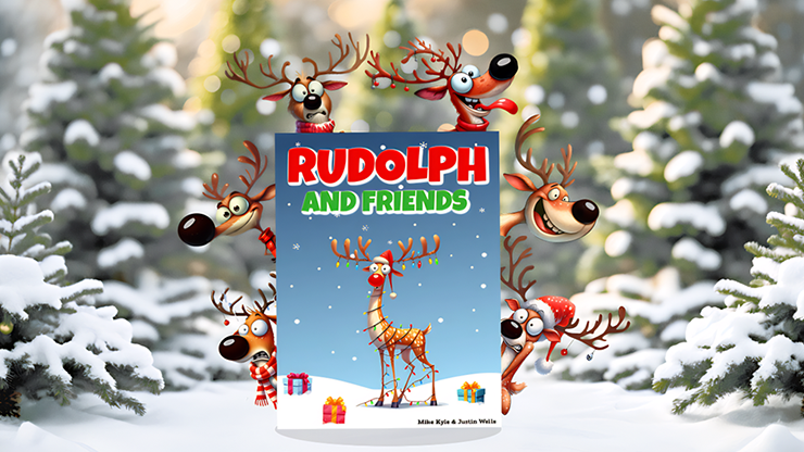 Rudolph and Friends