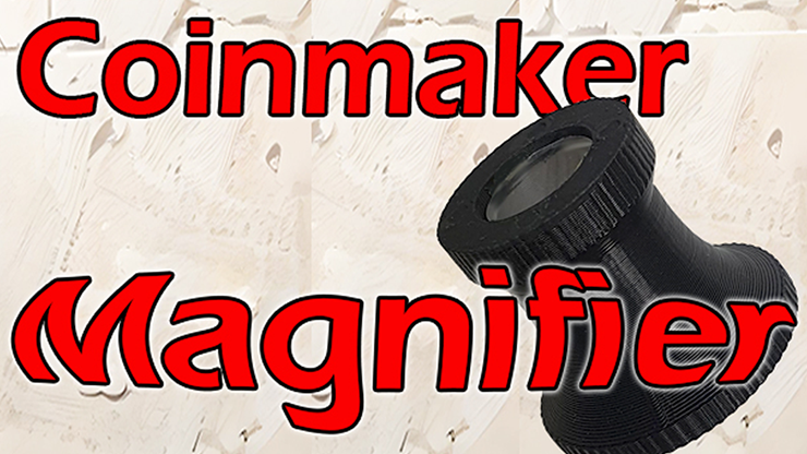 Coinmaker Magnifier