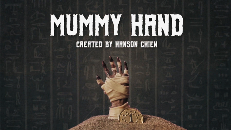 Hanson Chien Presents Mummy Hand