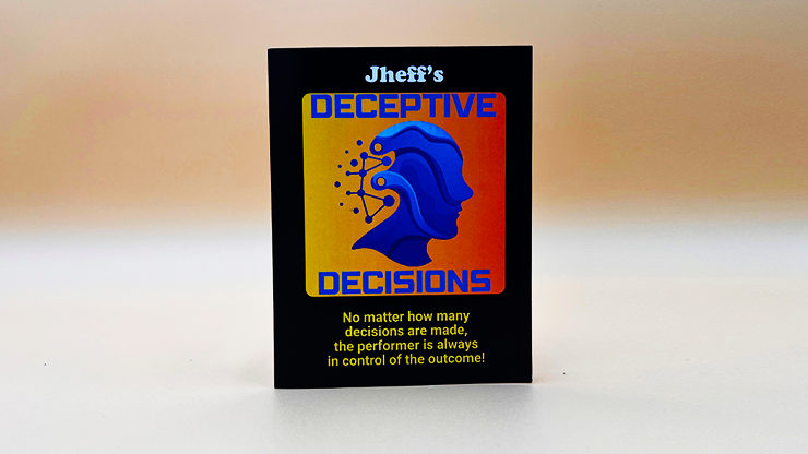 Deceptive Decisions - Jheff - The Online Magic Store