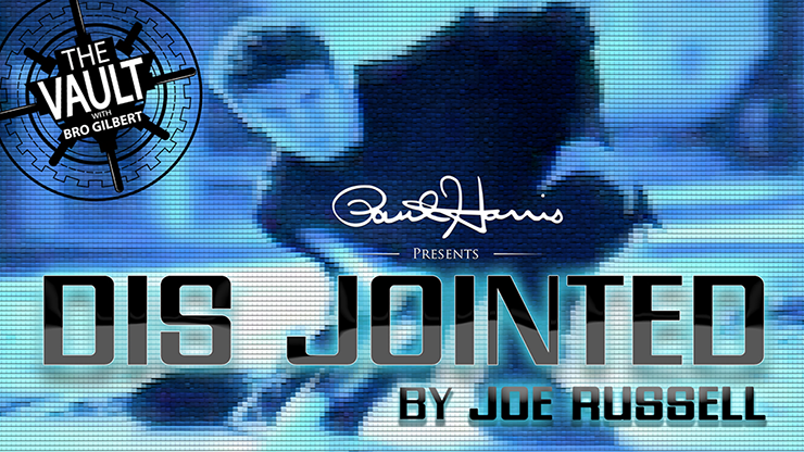 The Vault - Dis Jointed - Joe Russell - The Online Magic Store