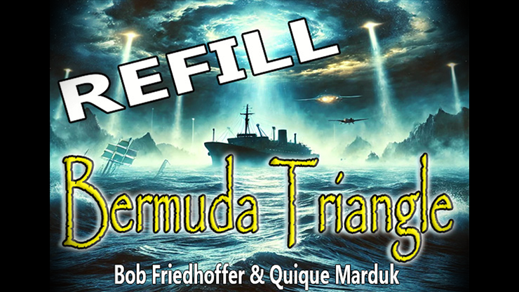 Bermuda Triangle Refills
