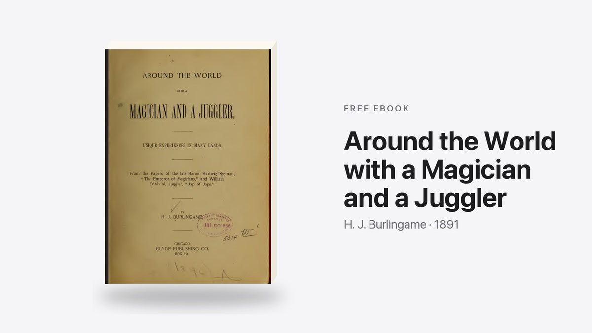 Around the World with a Magician and a Juggler by H. J. Burlingame - free eBook cover