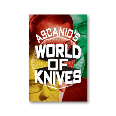 Ascanio's World Of Knives