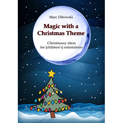 Magic with a Christmas Theme (eBook)