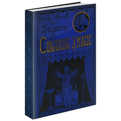 Secrets of Conjuring And Magic (eBook)