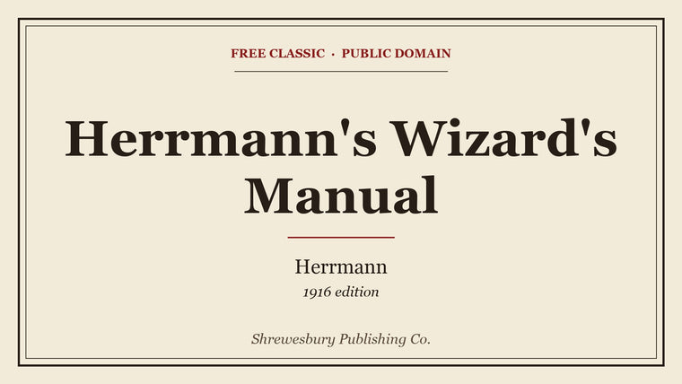 Herrmann's Wizard's Manual
