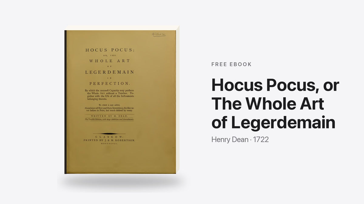 Hocus Pocus, or The Whole Art of Legerdemain by Henry Dean - free eBook cover