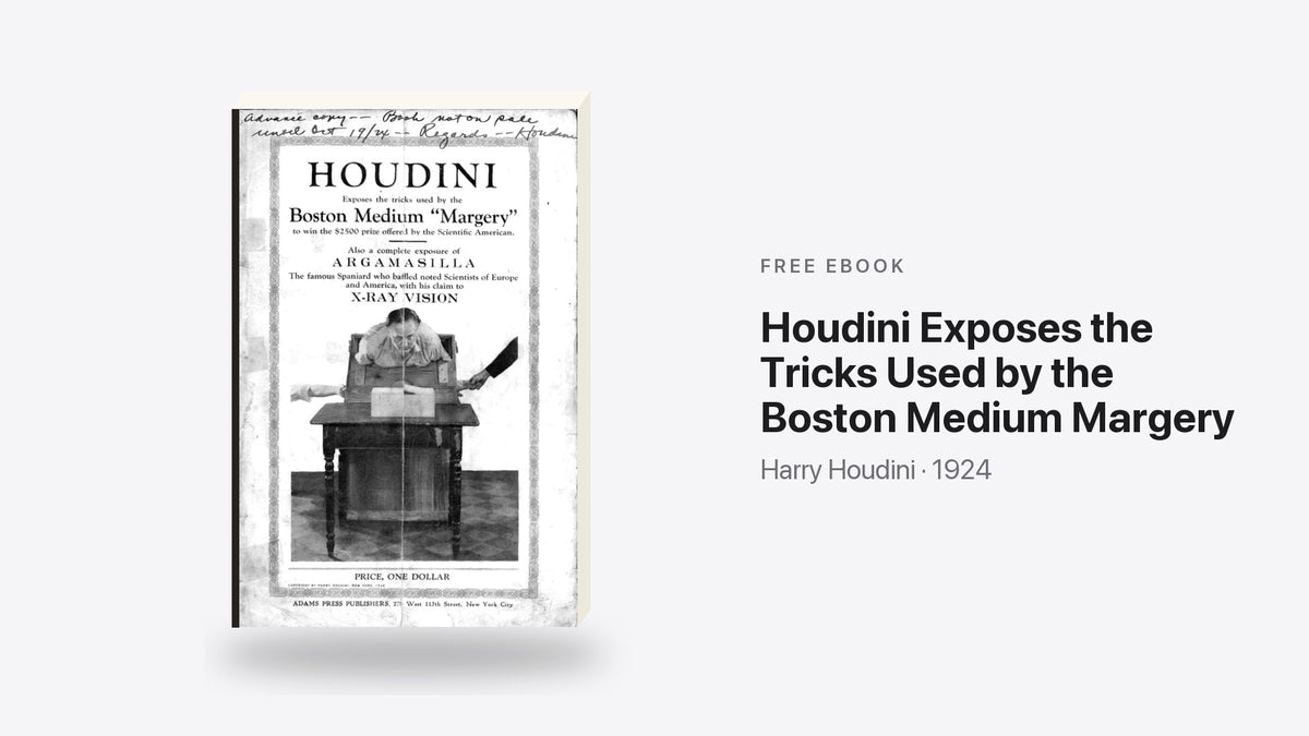 Houdini Exposes the Tricks Used by the Boston Medium Margery by Harry Houdini - free eBook cover