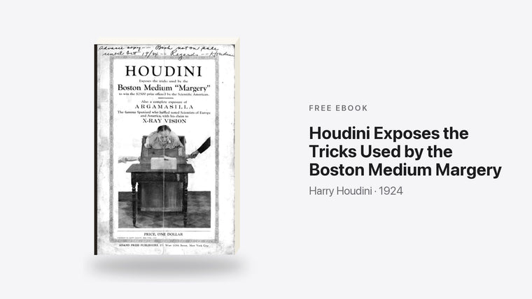 Houdini Exposes the Tricks Used by the Boston Medium Margery by Harry Houdini - free eBook cover