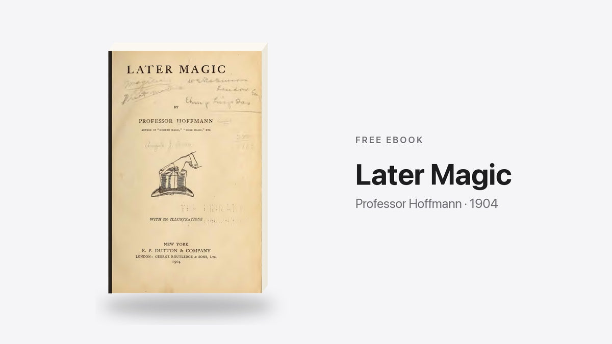 Later Magic by Professor Hoffmann - free eBook cover