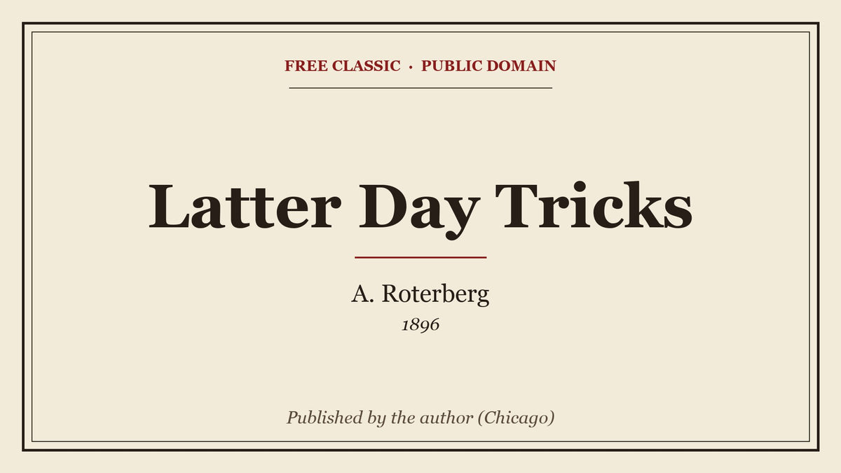 Latter Day Tricks by A. Roterberg - free eBook cover