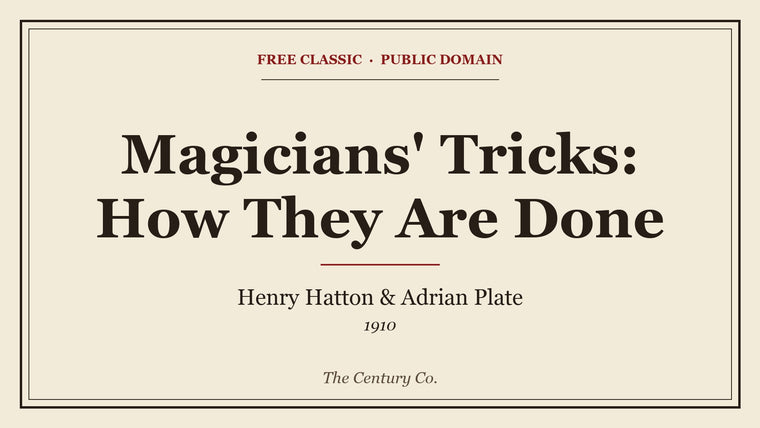 Magicians' Tricks: How They Are Done