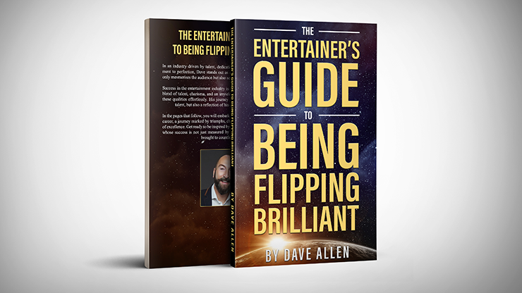 The Entertainer's Guide to Being Flipping Brilliant