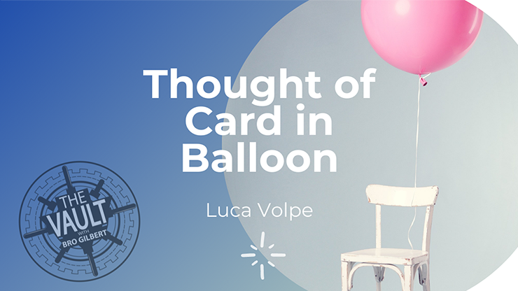 The Vault - Thought of Card in Balloon