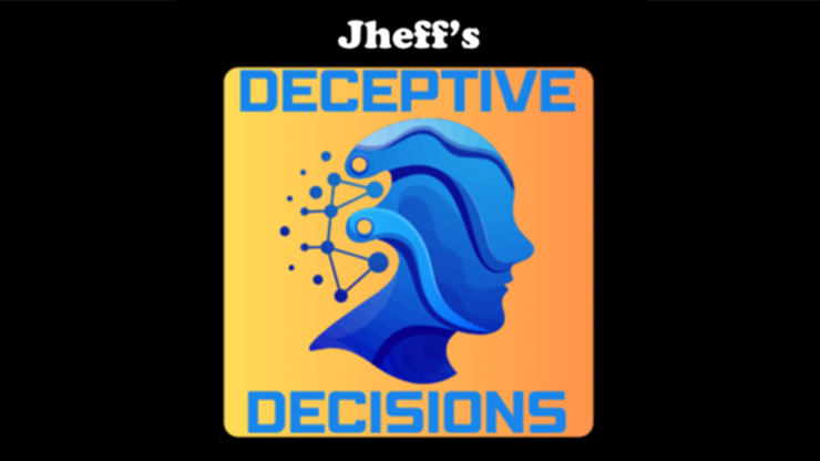 Deceptive Decisions