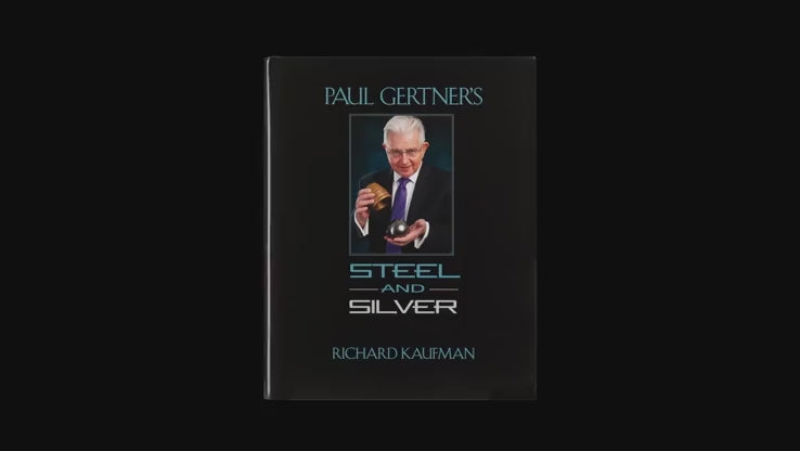 Paul Gertner's Steel and Silver by Richard Kaufman