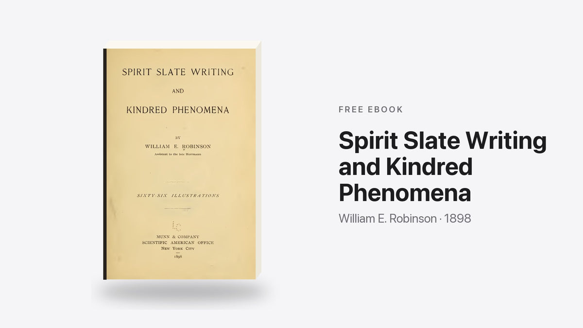 Spirit Slate Writing and Kindred Phenomena by William E. Robinson - free eBook cover