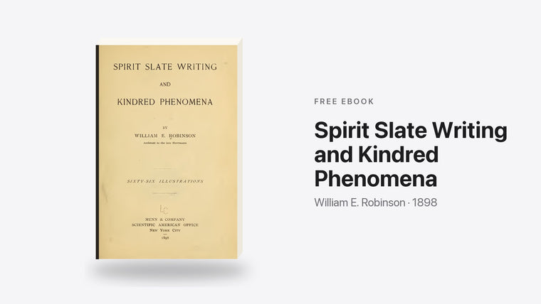 Spirit Slate Writing and Kindred Phenomena by William E. Robinson - free eBook cover