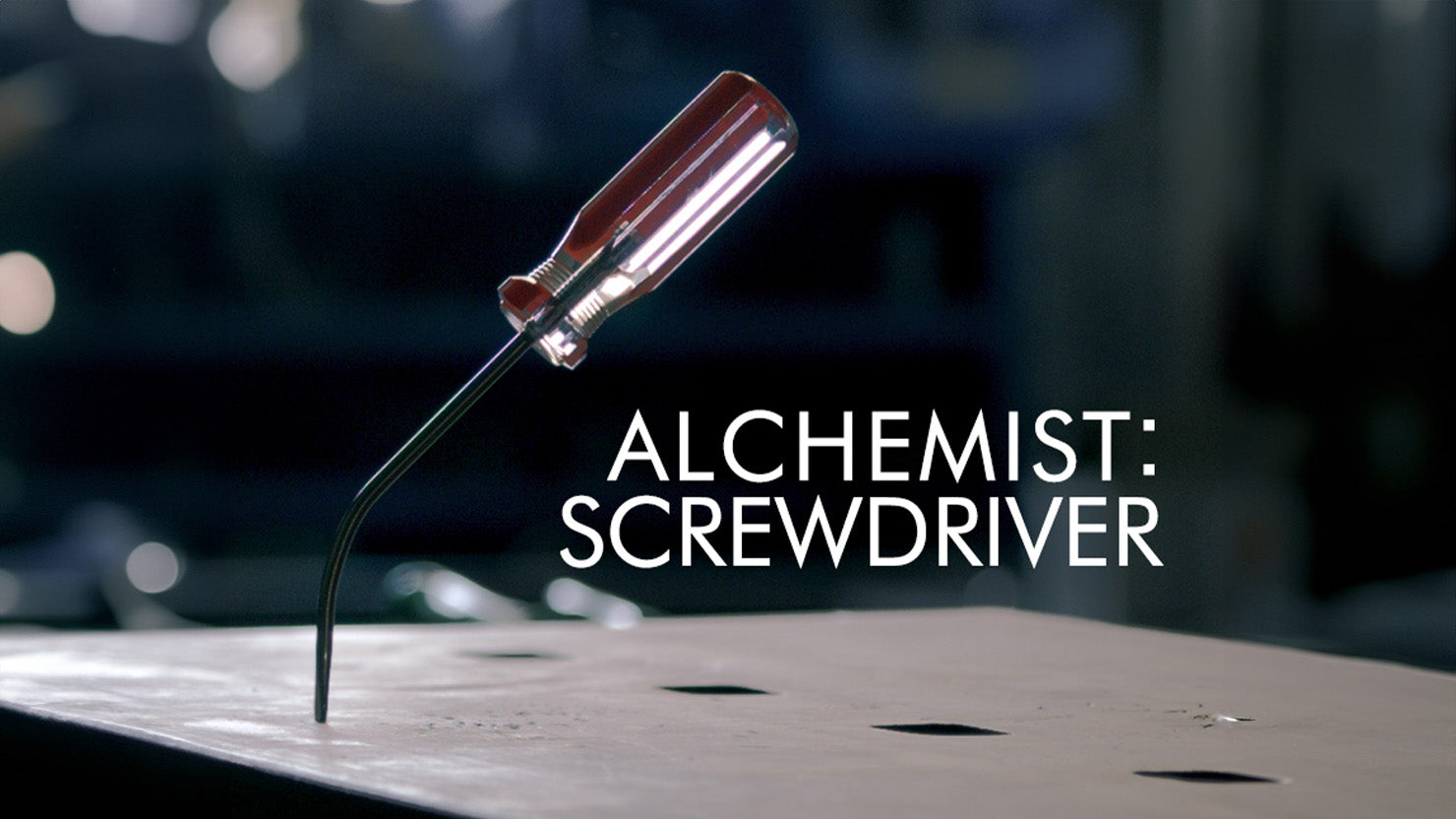 Alchemist: Screwdriver