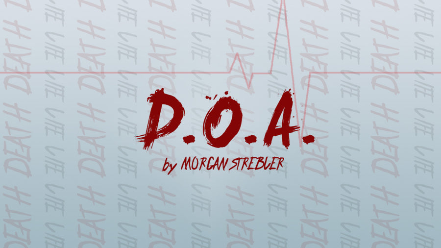 D.O.A - Morgan Strebler
