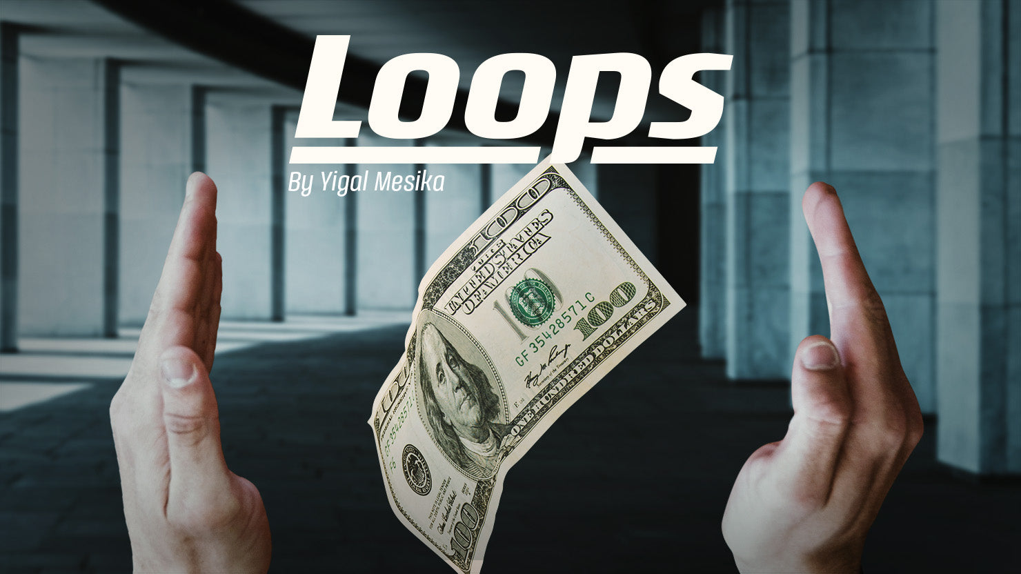 Loops - Levitate! - Yigal Mesika - The Online Magic Store