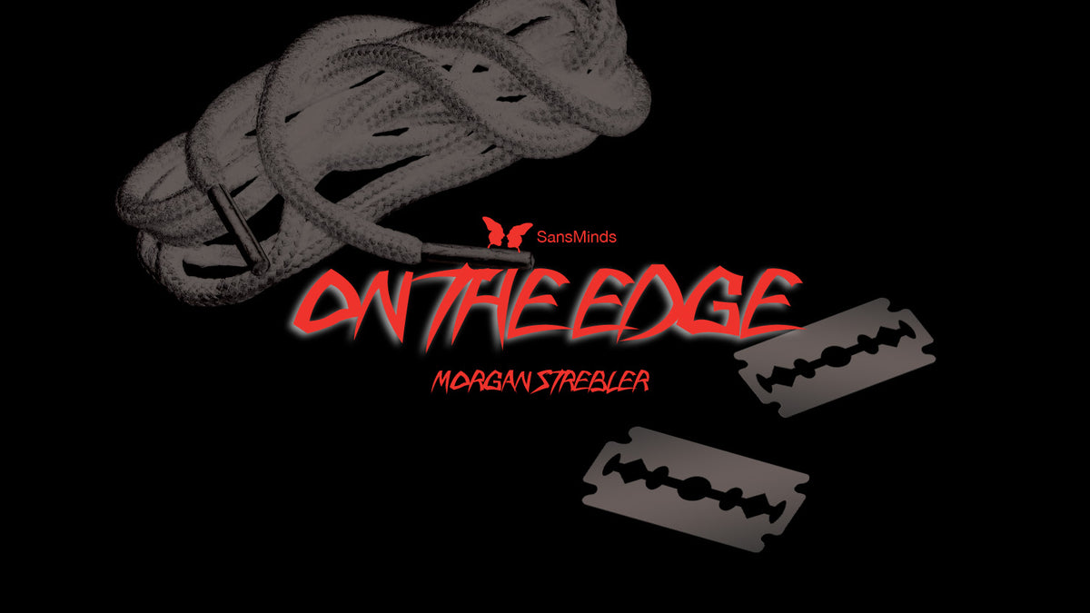 On the Edge - Morgan Strebler
