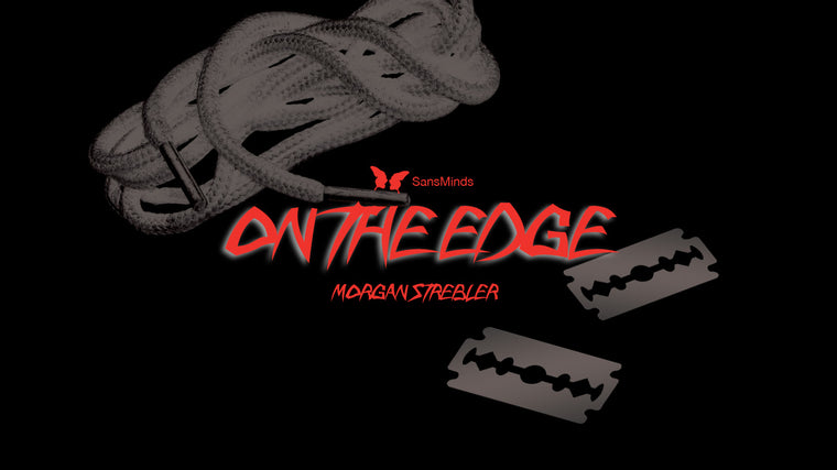 On the Edge - Morgan Strebler - The Online Magic Store
