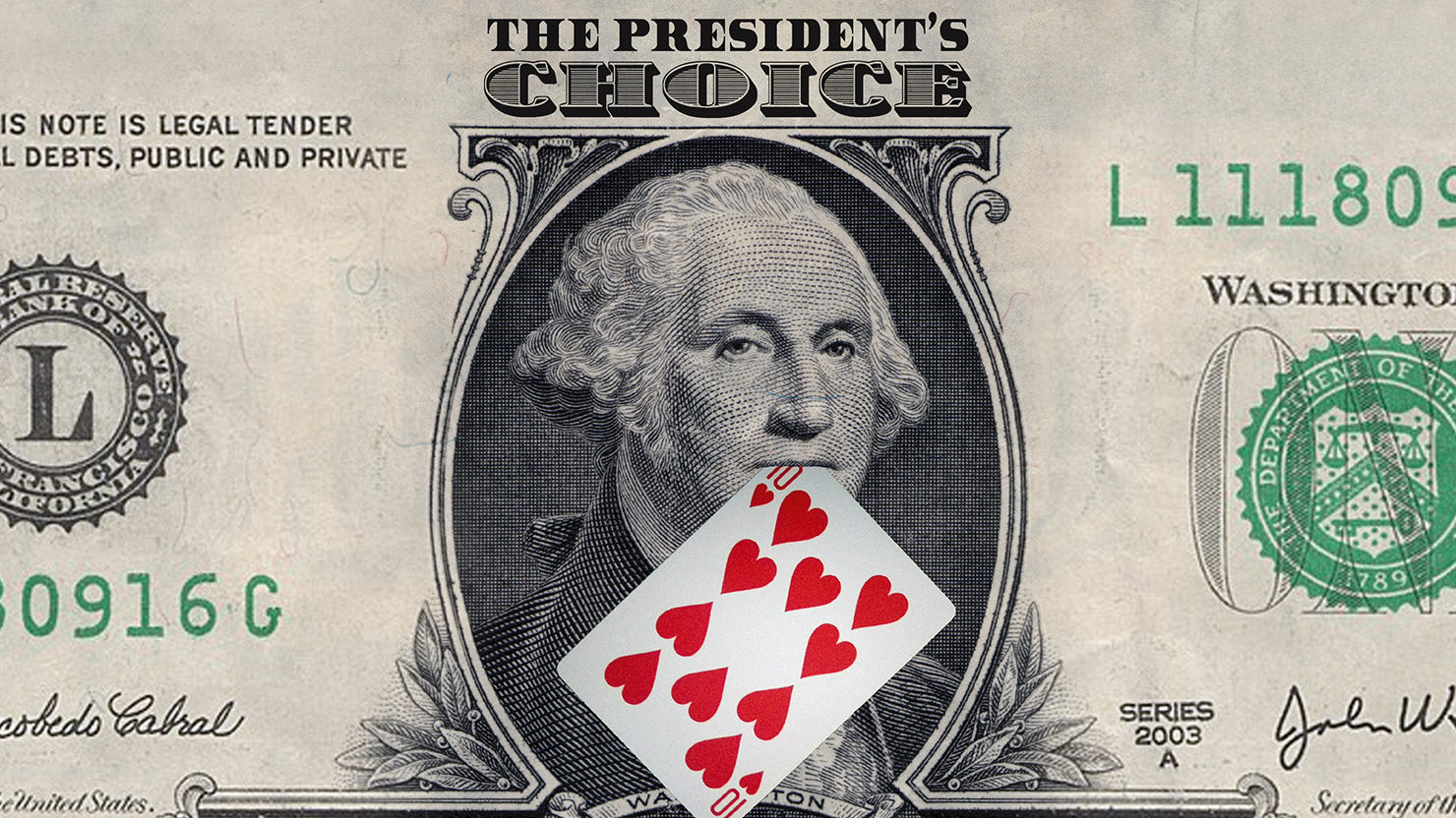 The President’s Choice - SansMinds Creative Lab - The Online Magic Store