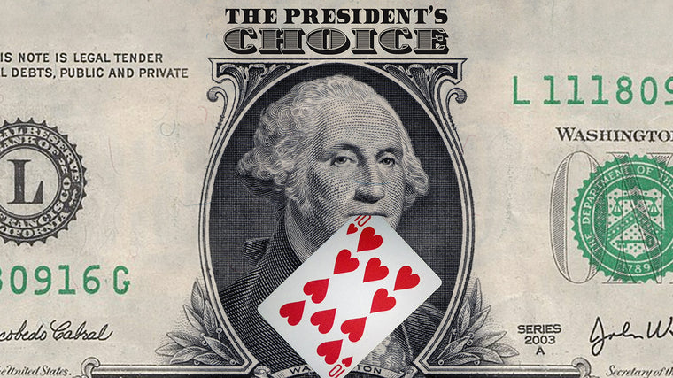 The President’s Choice - SansMinds Creative Lab - The Online Magic Store