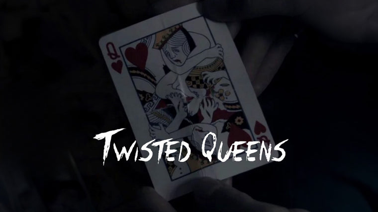 Twisted Queens - SansMinds Creative Lab - The Online Magic Store