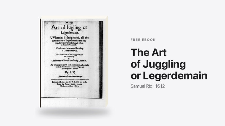 The Art of Juggling or Legerdemain by Samuel Rid - free eBook cover
