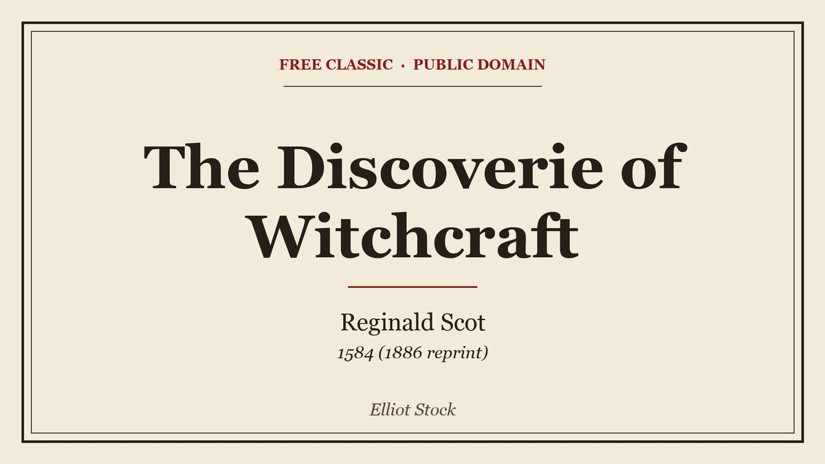 The Discoverie of Witchcraft by Reginald Scot - free eBook cover