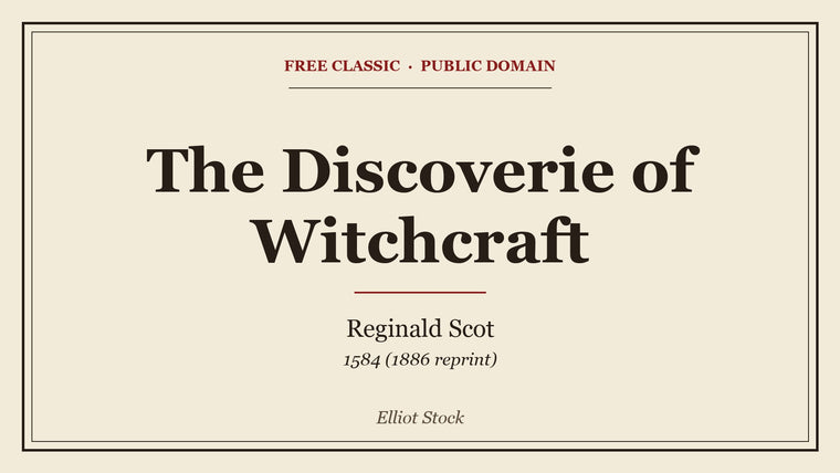 The Discoverie of Witchcraft