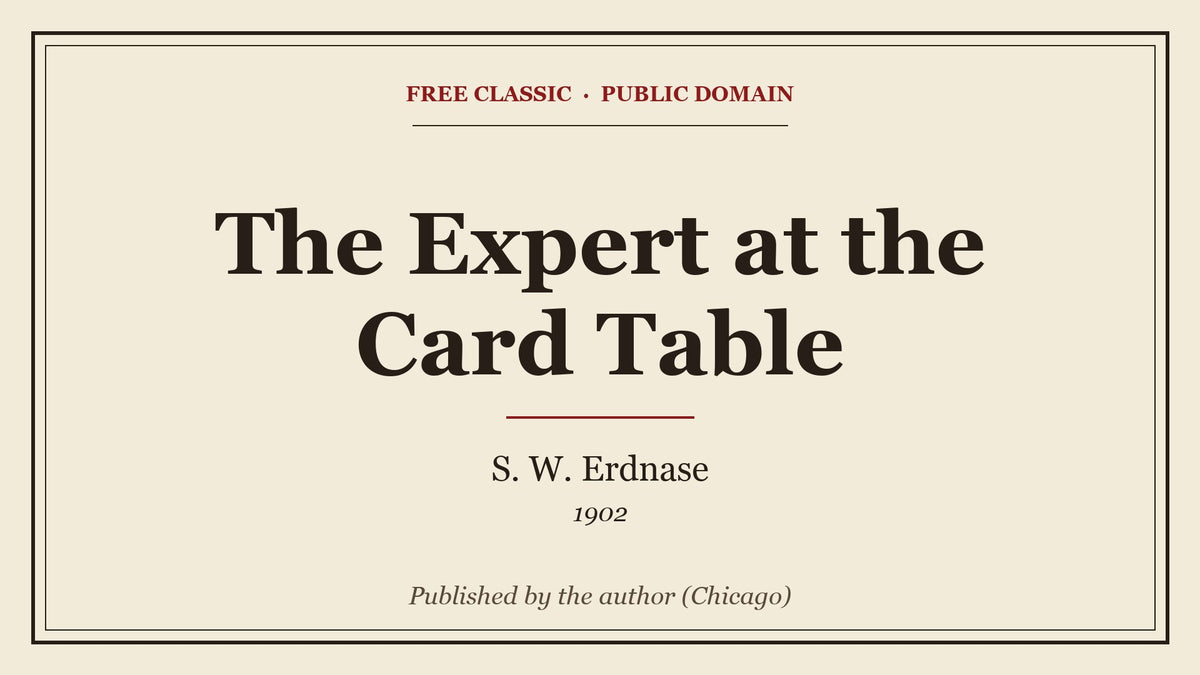 The Expert at the Card Table by S. W. Erdnase - free eBook cover