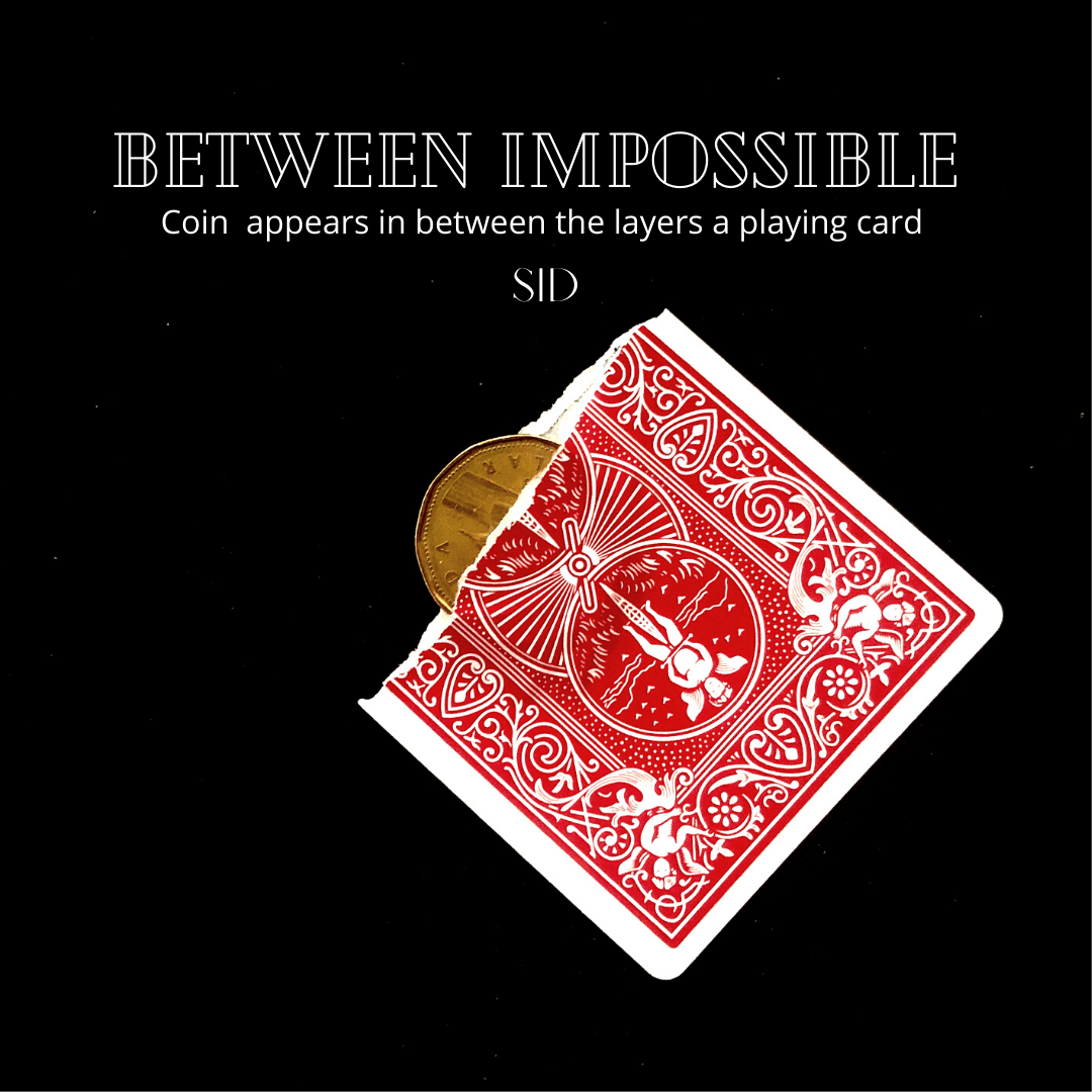 Between Impossible - Sid - The Online Magic Store