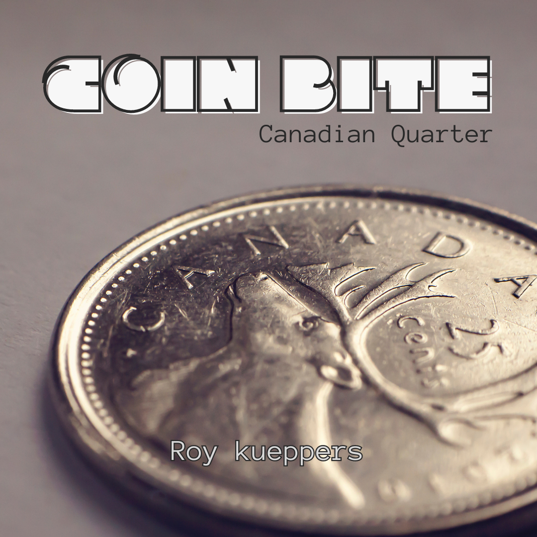 Coin Bite (Canadian Quarter) - Roy Kueppers - The Online Magic Store