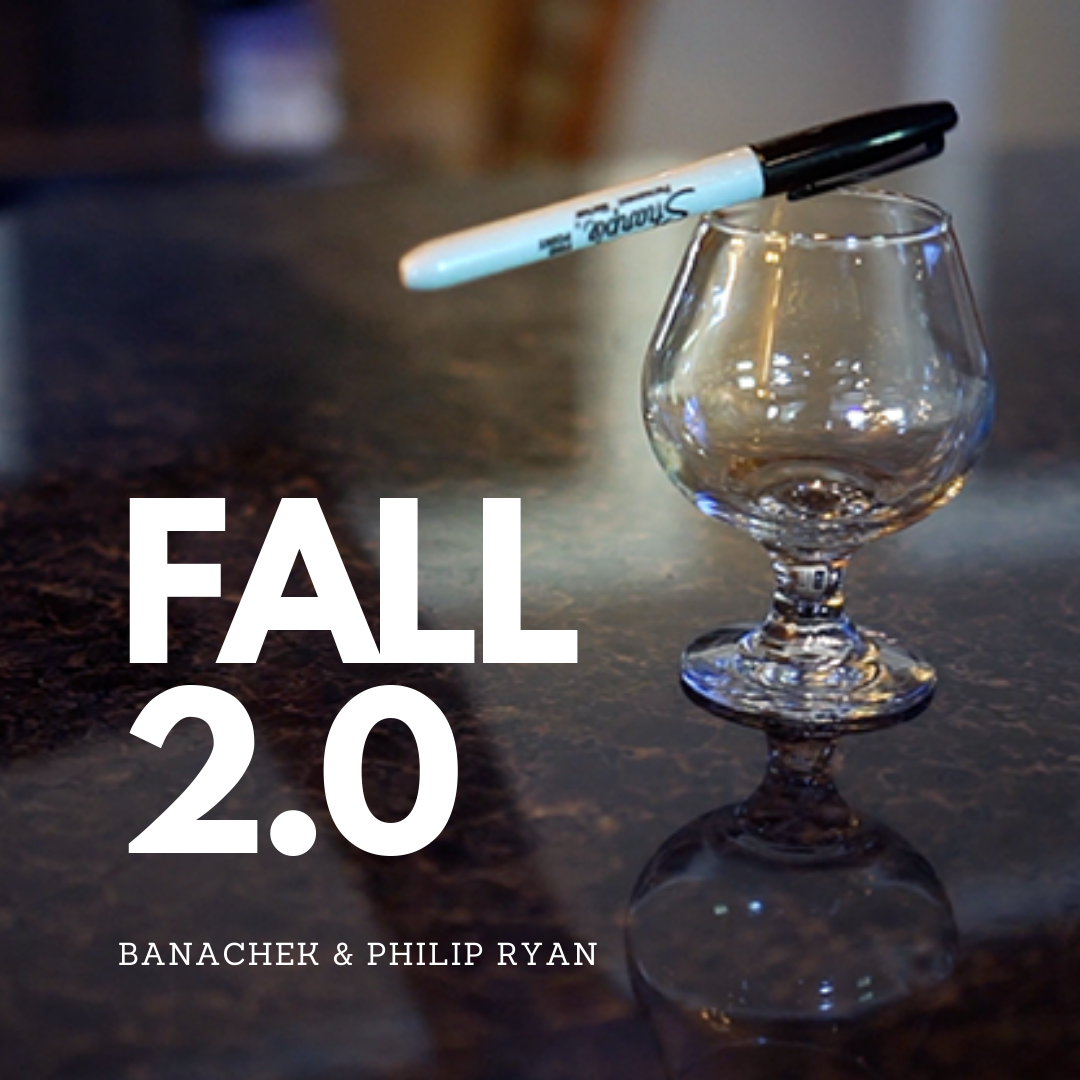 Fall 2.0 - Banachek and Philip Ryan