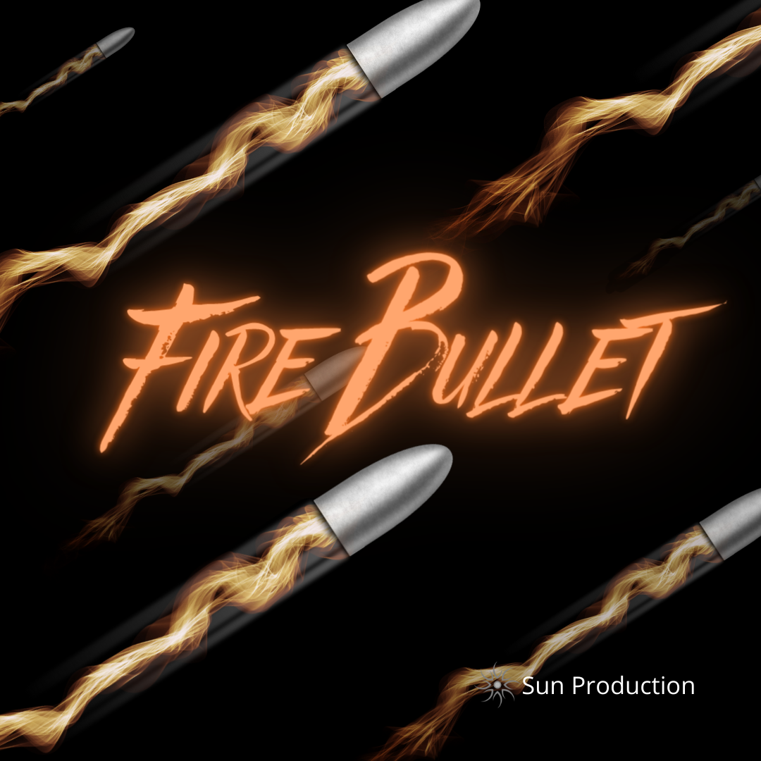 Fire Bullet - Sun Production - The Online Magic Store