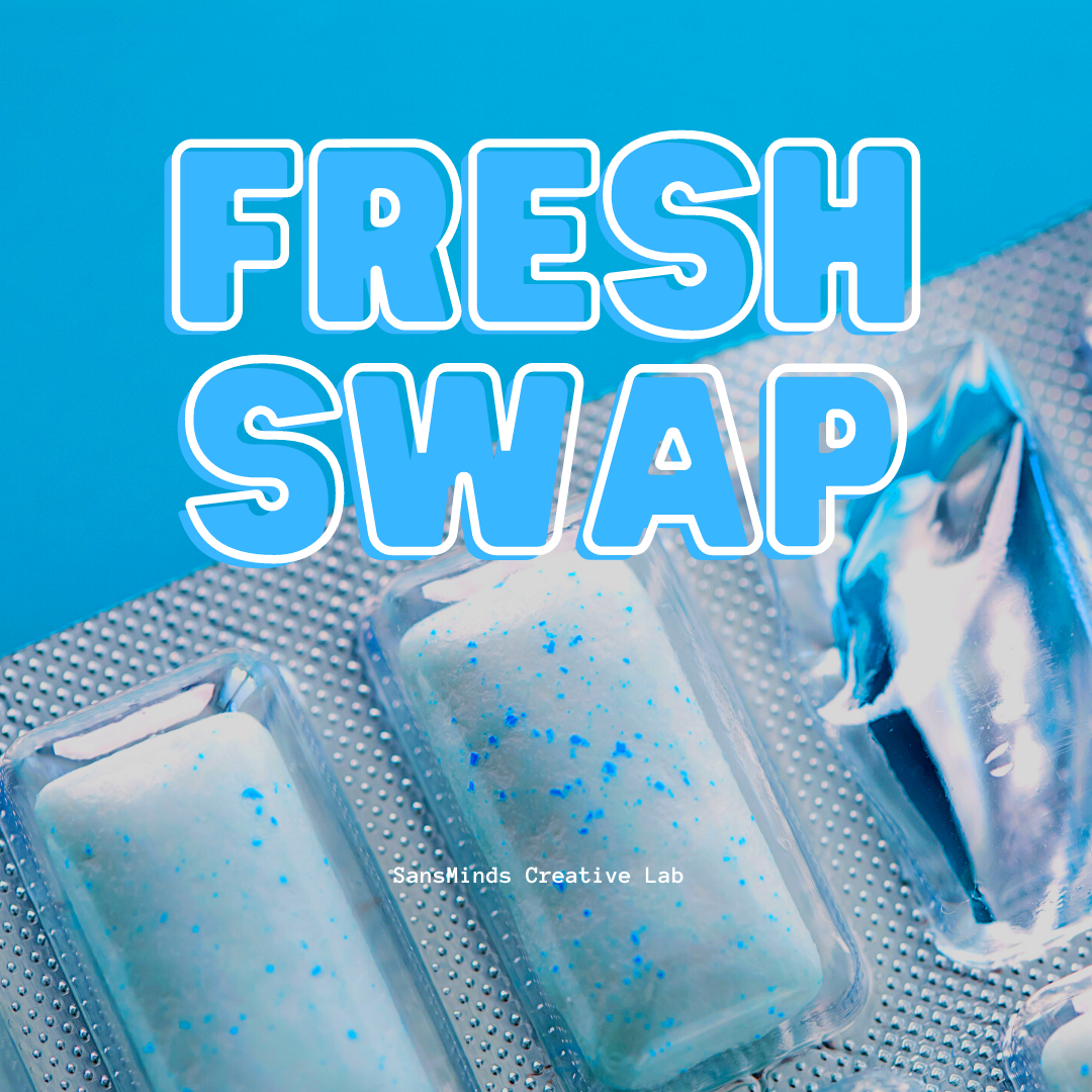 Fresh Swap - SansMinds Creative Lab