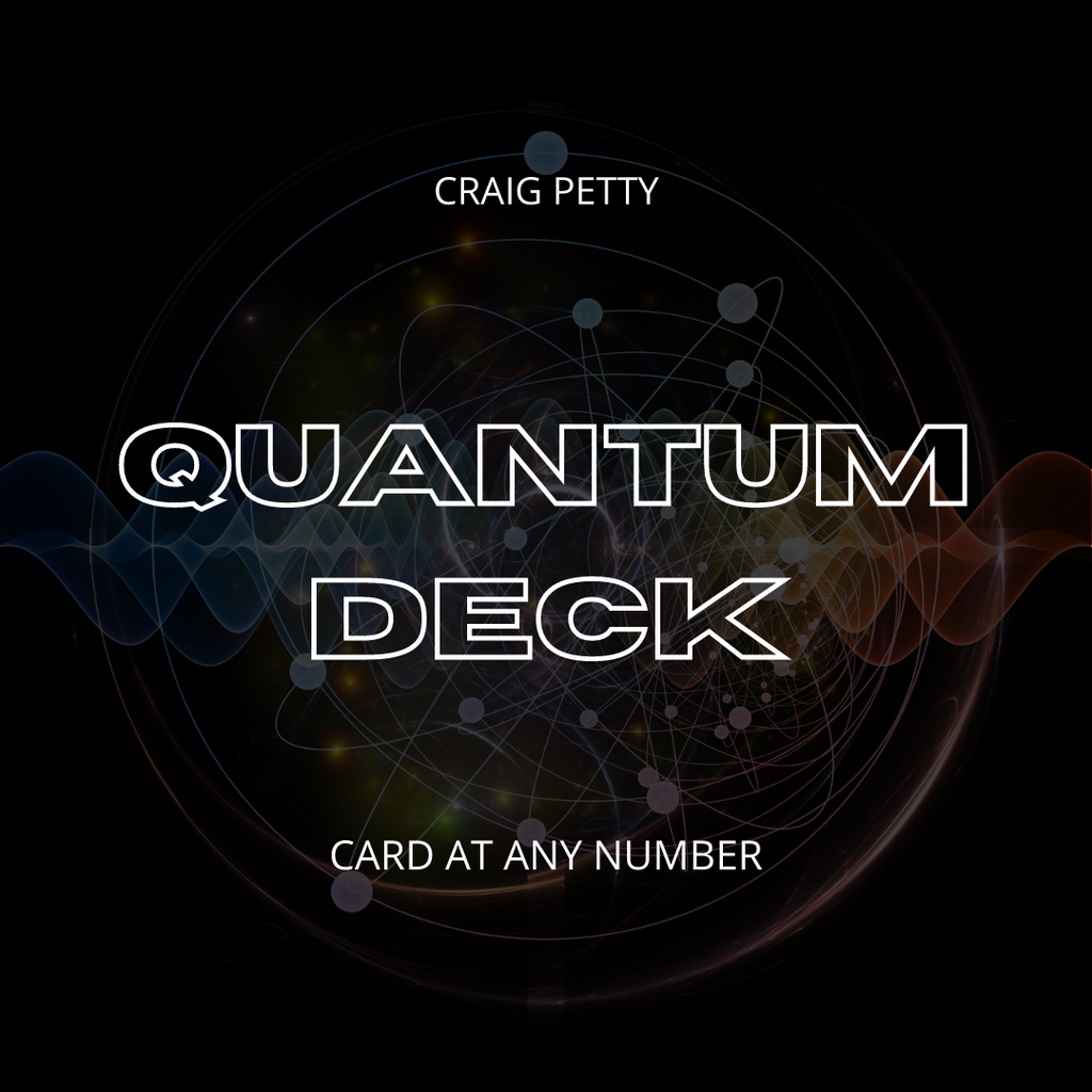 Quantum Deck - Craig Petty - The Online Magic Store