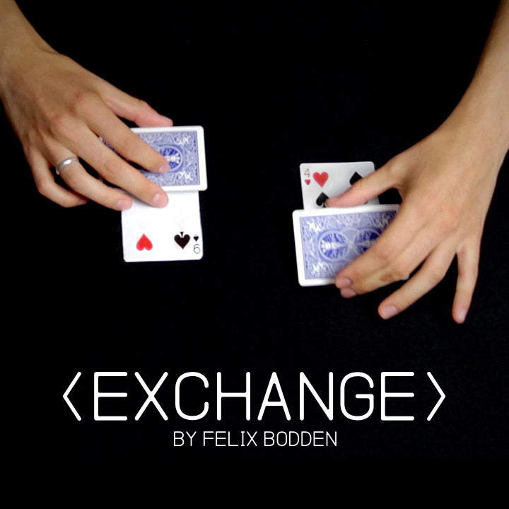 Exchange - Felix Bodden - The Online Magic Store