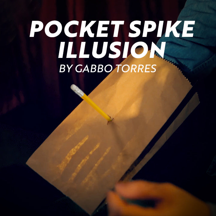 Pocket Spike Illusion - Gabbo Torres - The Online Magic Store