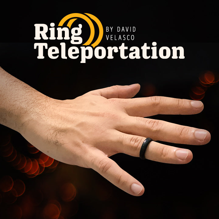 Ring Teleportation - David Velasco - The Online Magic Store